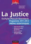 La justice -L'épreuve français/philo pour les prépas scientifiques programme 2011-2012