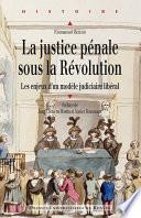 La justice pénale sous la Révolution