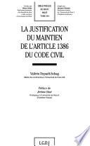 La justification du maintien de l'article 1386 du Code civil