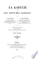 La Kabylie et les coutumes kabyles