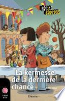 La kermesse de la dernière chance