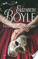 La lady sous le masque