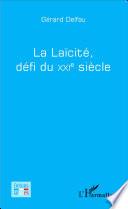 La laïcité, défi du XXIe siècle