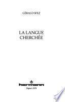 La langue cherchée