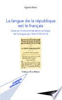 La langue de la République est le français