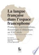La langue française dans l’espace francophone