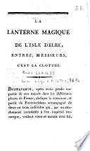 La lanterne magique de l'isle d'Elbe, Entrez, messieurs, c'est la clôture