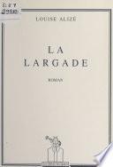 La largade