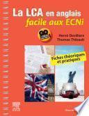 La LCA en anglais facile aux ECNi