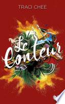La Lectrice - Livre III - Le Conteur
