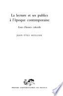 La lecture et ses publics à l'époque contemporaine
