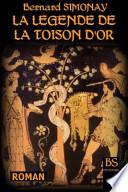 La Legende de La Toison D'Or
