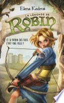 La légende de Robin