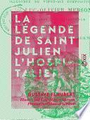 La Légende de saint Julien l'Hospitalier