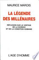 La légende des millénaires