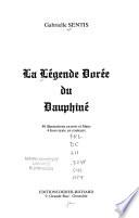 La légende dorée du Dauphiné