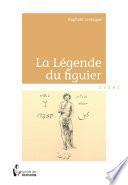 La Légende du figuier