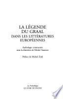 La légende du Graal dans les littératures européennes
