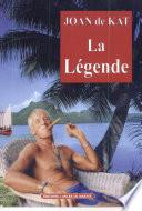 La légende