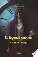 La légende oubliée