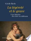 La légèreté et le grave