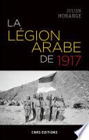 La légion arabe de 1917