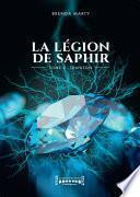 La Légion de Saphir - Tome 2