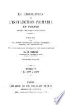 La législation de l'instruction primaire en France depuis 1789 jusqu'à nos jours: 1879-1887