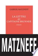 La lettre au capitaine Brunner