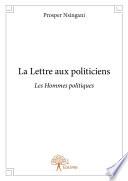 La Lettre aux politiciens