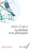 La Libellule et le philosophe
