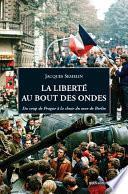 La Liberté au bout des ondes