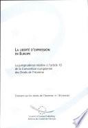 La liberté d'expression en Europe