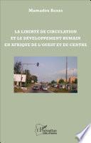 La liberté de circulation et le développement humain en Afrique de l'Ouest et du
