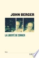 La liberté de Corker