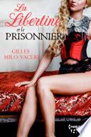 La libertine et le prisonnier