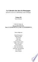 La librairie des ducs de Bourgogne: Textes littéraires