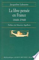 La Libre pensée en France, 1848-1940
