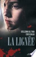 La Lignée