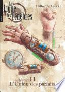La Ligue des ténèbres - Saison 2 : La Tédesplen