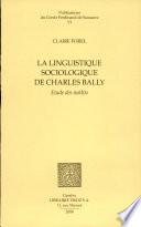 La linguistique sociologique de Charles Bally