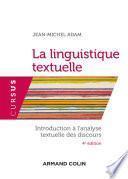 La linguistique textuelle - 4e éd.