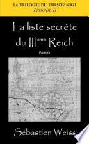 La liste secrète du IIIème Reich