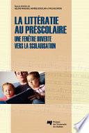 La littératie au préscolaire