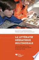 La littératie médiatique multimodale