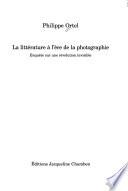 La littérature à l'ère de la photographie