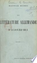 La littérature allemande d'aujourd'hui