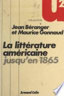 La littérature américaine jusqu'en 1865