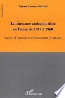 La littérature anticolonialiste en France de 1914 à 1960