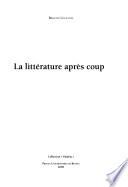 La littérature après coup